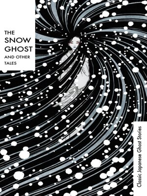 cover image of The Snow Ghost and Other Tales